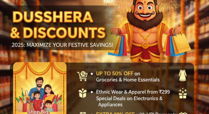 Dusshera Offers and Discounts in DMart 2025: Maximize Your Festive Savings