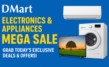 DMart Electronics & Appliances Mega Sale – Grab Today's Exclusive Deals & Offers!